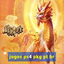 jogos ps4 pkg pt br